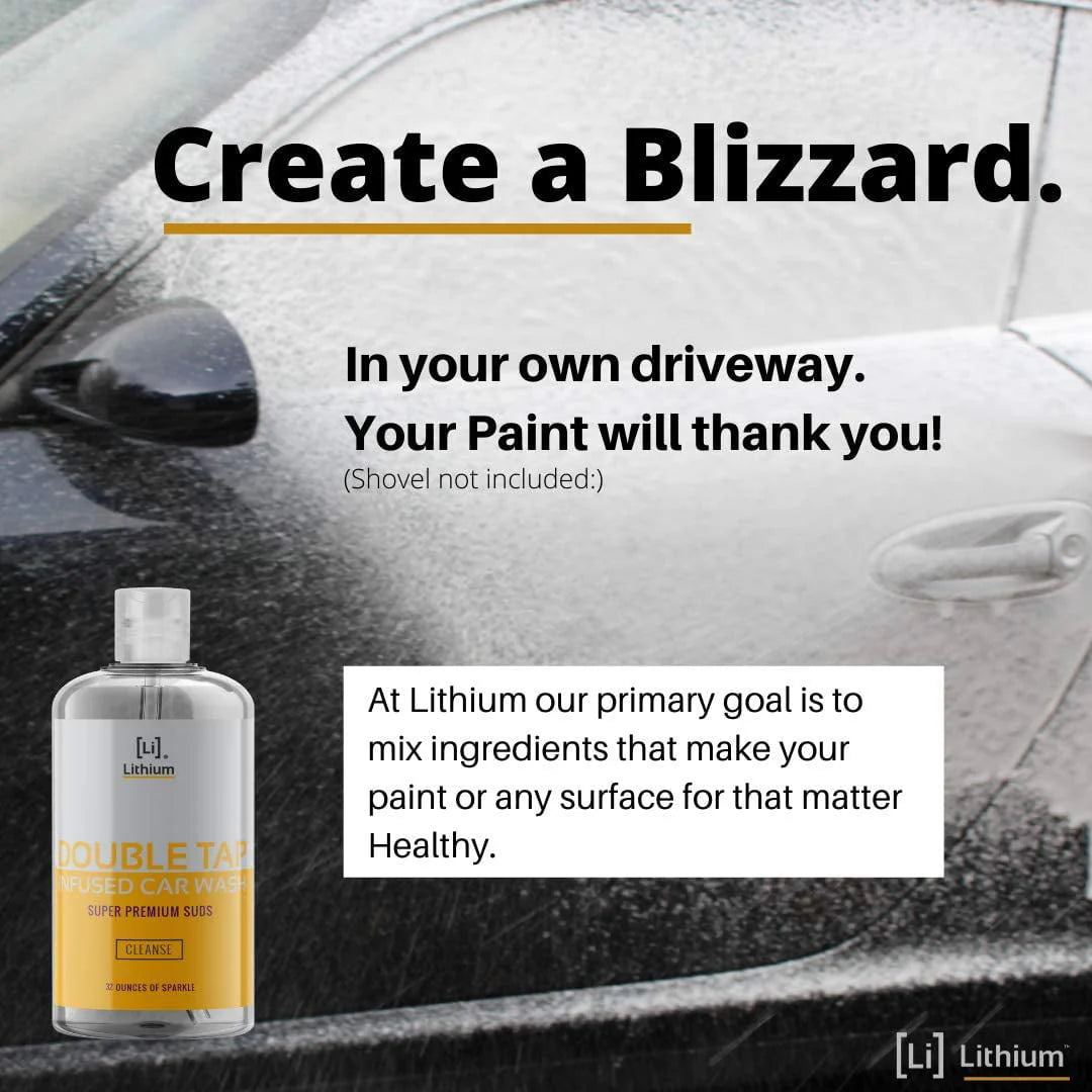 Lithium Double Tap Car Wash Shampoo is An Extremely Unique Blend of PH Balanced Cleaning Soap, Essential Oils, and Eucalyptus. A Combination That Lubricates, While It Cleans and Rehydrates your Paint
